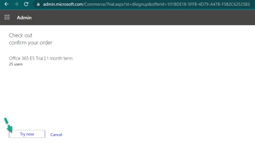 How to get Microsoft Office 365 E5 30 days Free trial Subscription
